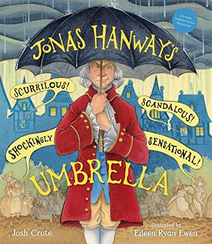 Jonas Hanway's Scurrilous, Scandalous, Shockingly Sensational Umbrella book cover